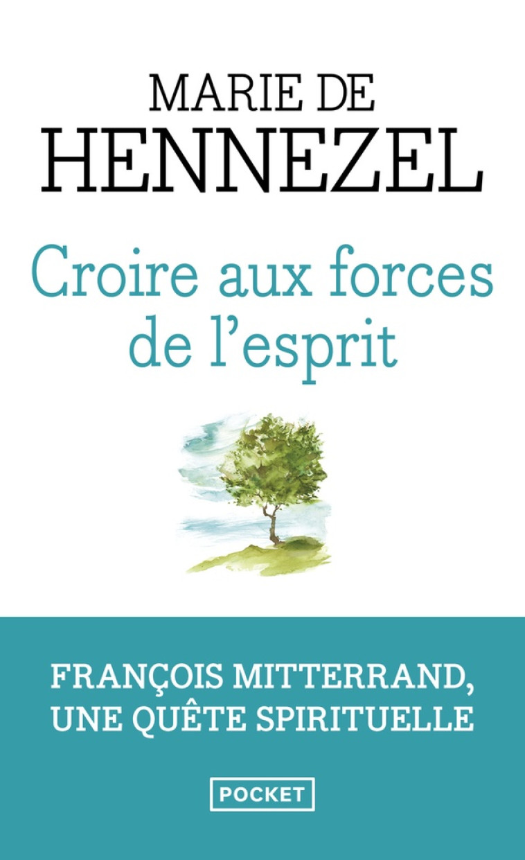 CROIRE AUX FORCES DE L-ESPRIT - HENNEZEL MARIE DE - POCKET