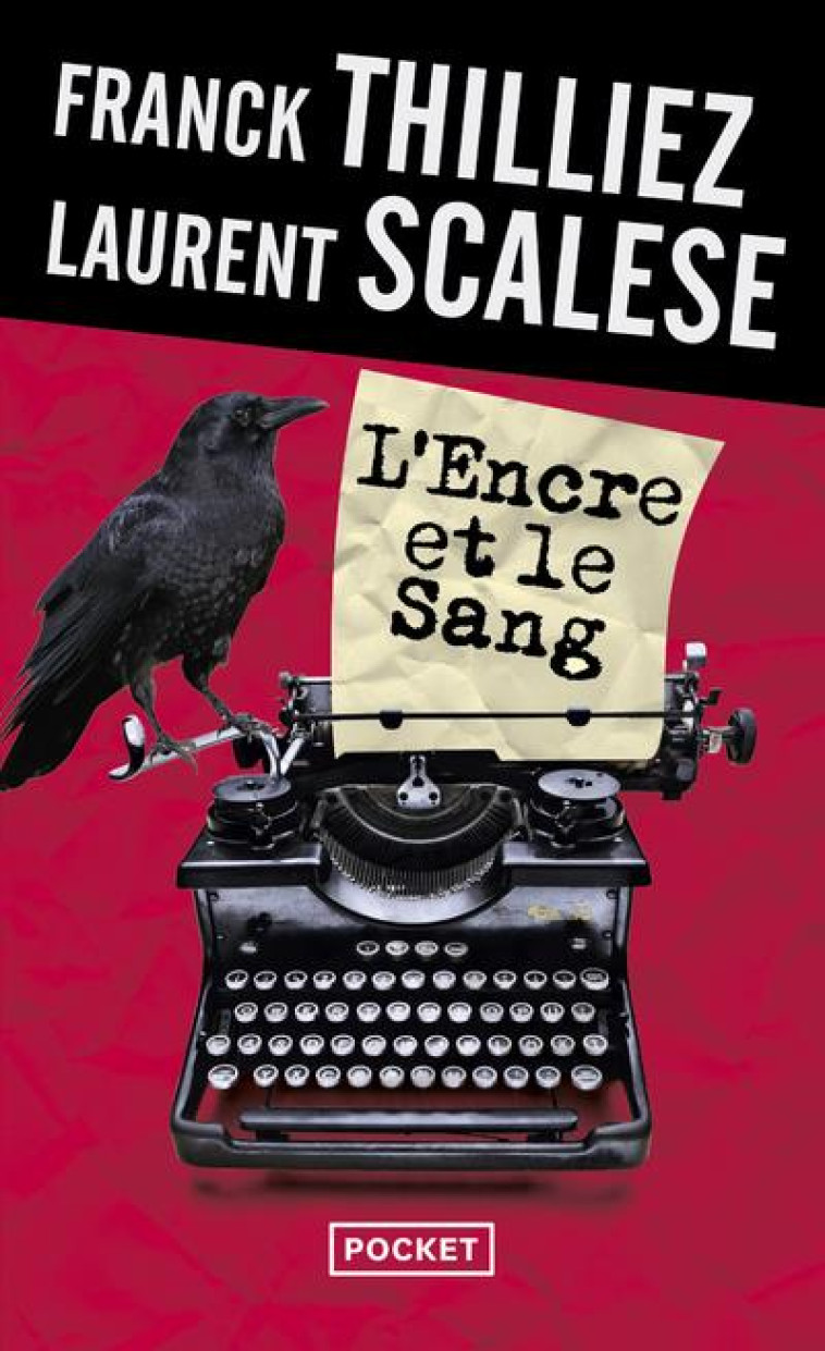 L-ENCRE ET LE SANG - SCALESE/THILLIEZ - POCKET