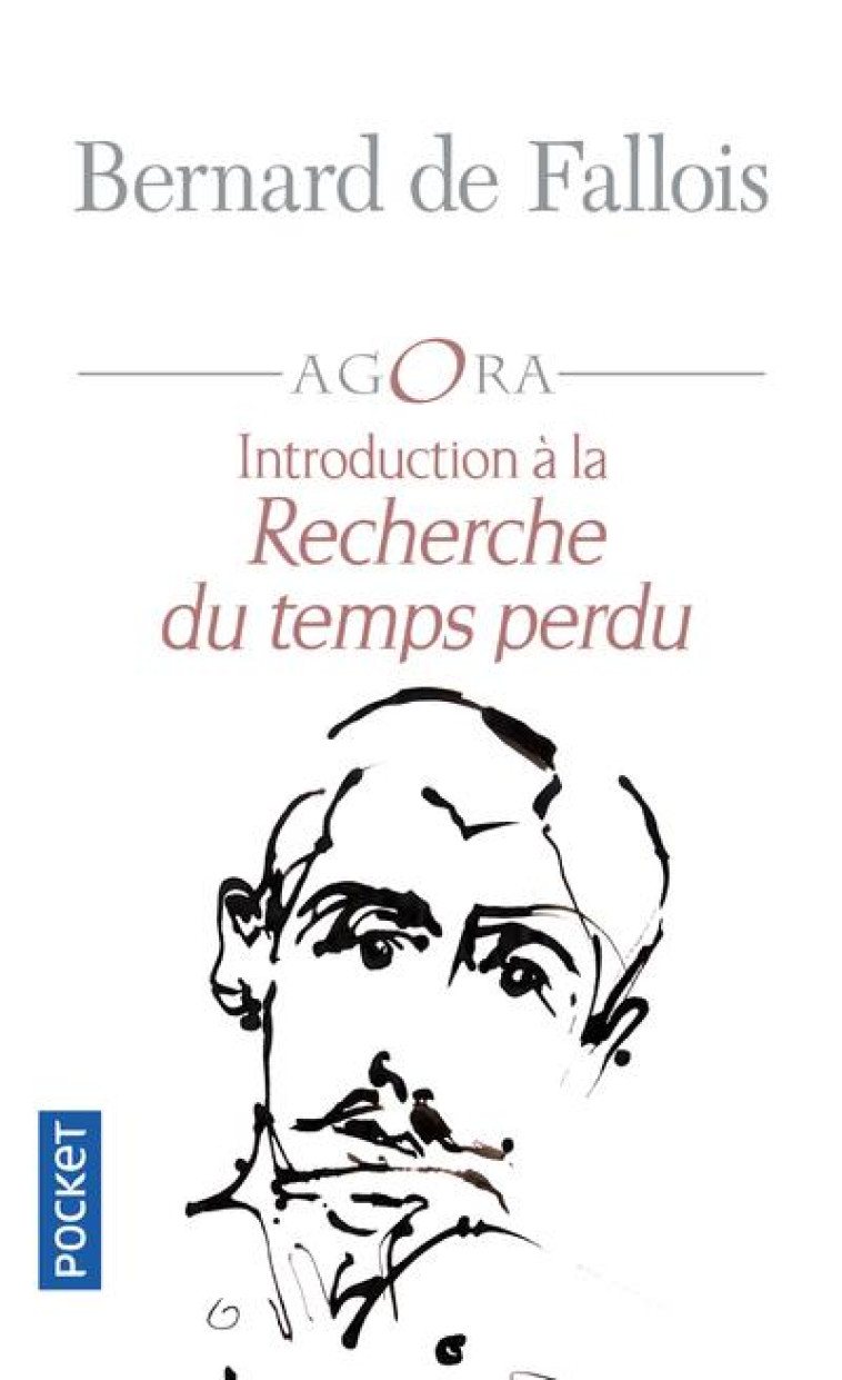 INTRODUCTION A LA RECHERCHE DU TEMPS PERDU - FALLOIS BERNARD DE - POCKET