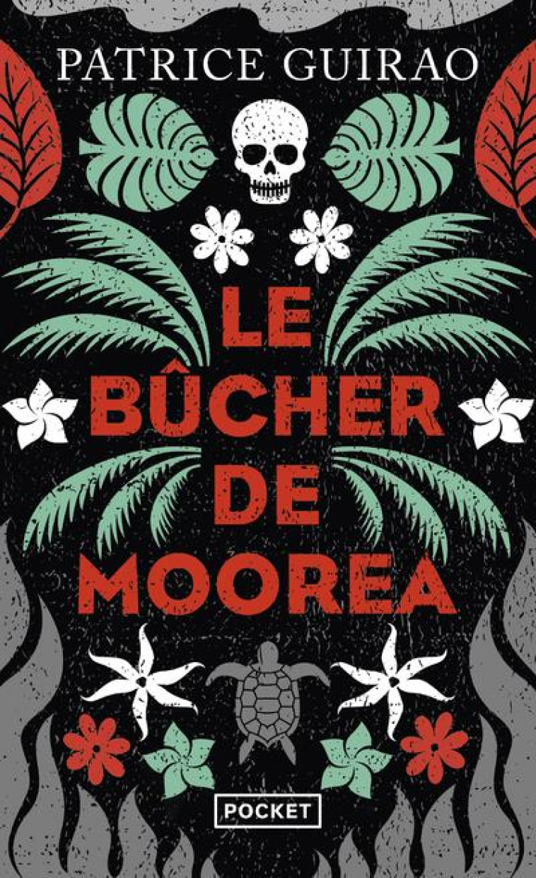 LE BUCHER DE MOOREA - GUIRAO PATRICE - POCKET