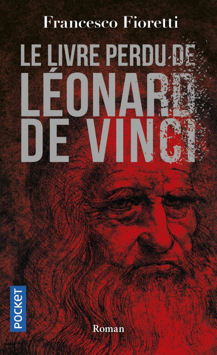 LE LIVRE PERDU DE LEONARD DE VINCI - FIORETTI FRANCESCO - POCKET