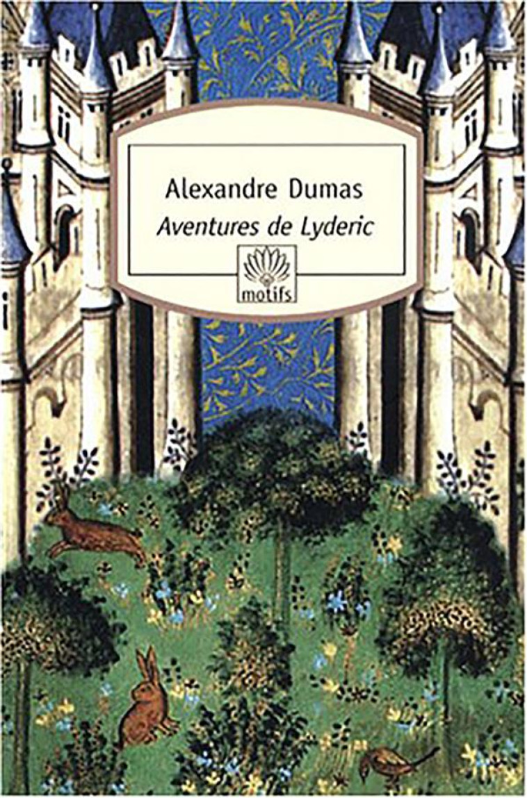 AVENTURES DE LYDERIC - SUIVI DE LES DEUX FRERES - DUMAS ALEXANDRE - DU ROCHER