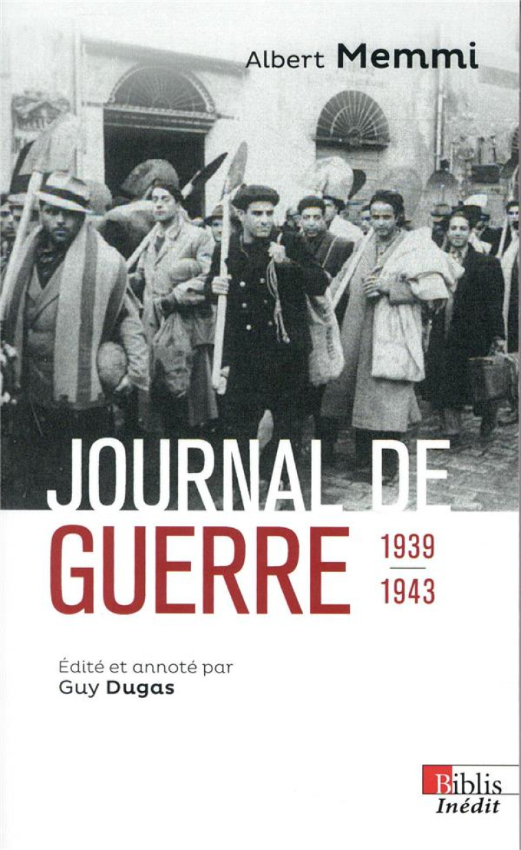 JOURNAL DE GUERRE 1939-1943 - MEMMI ALBERT - CNRS