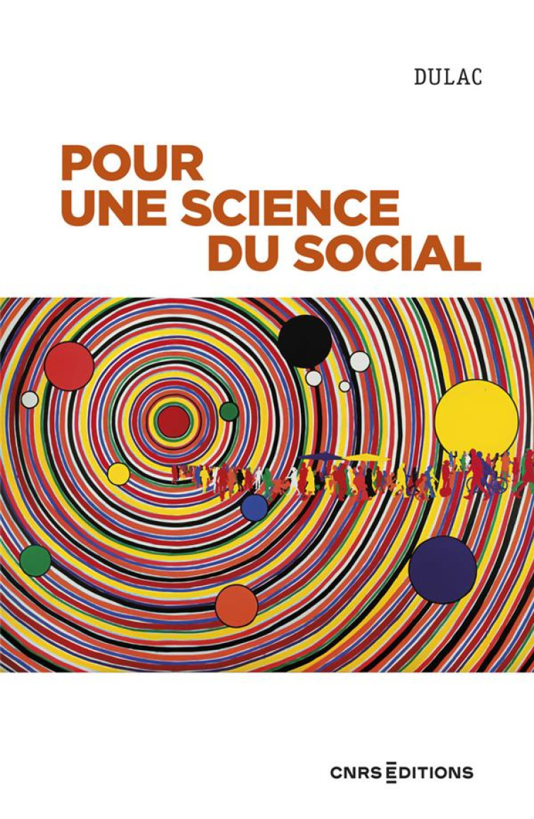 POUR UNE SCIENCE DU SOCIAL - DULAC - CNRS