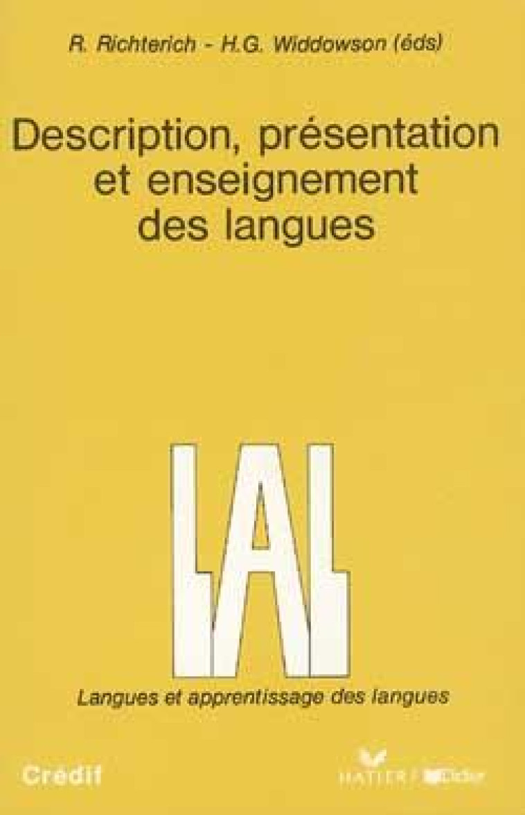 DESCRIPTION, PRESENTATION ET ENSEIGNEMENT DES LANGUES - LIVRE - WIDDOWSON/RICHTERICH - DIDIER