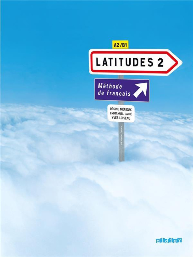 LATITUDES 2 NIV.2 - LIVRE + CD - MERIEUX/LAINE - DIDIER