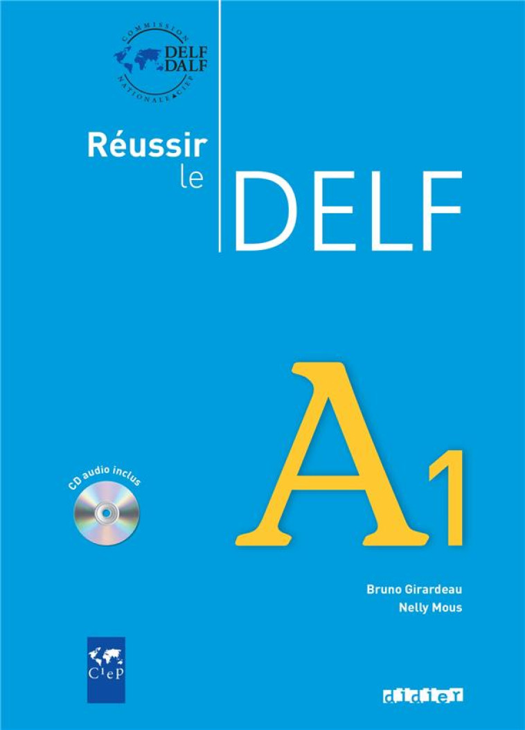 REUSSIR LE DELF A1 - LIVRE + CD - MOUS NELLY - DIDIER