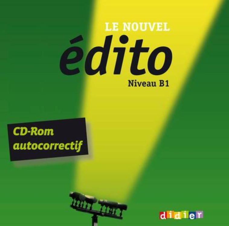 LE NOUVEL EDITO B1 - CD-ROM D-EXERCICES - AUDIO - HEU/PERRARD/PINSON - Didier