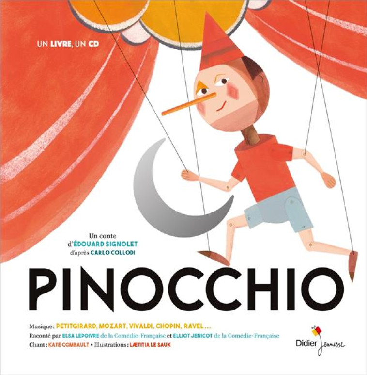 CONTES MUSICAUX GRAND FORMAT - T12 - PINOCCHIO - SIGNOLET/PETITGIRARD - Didier Jeunesse