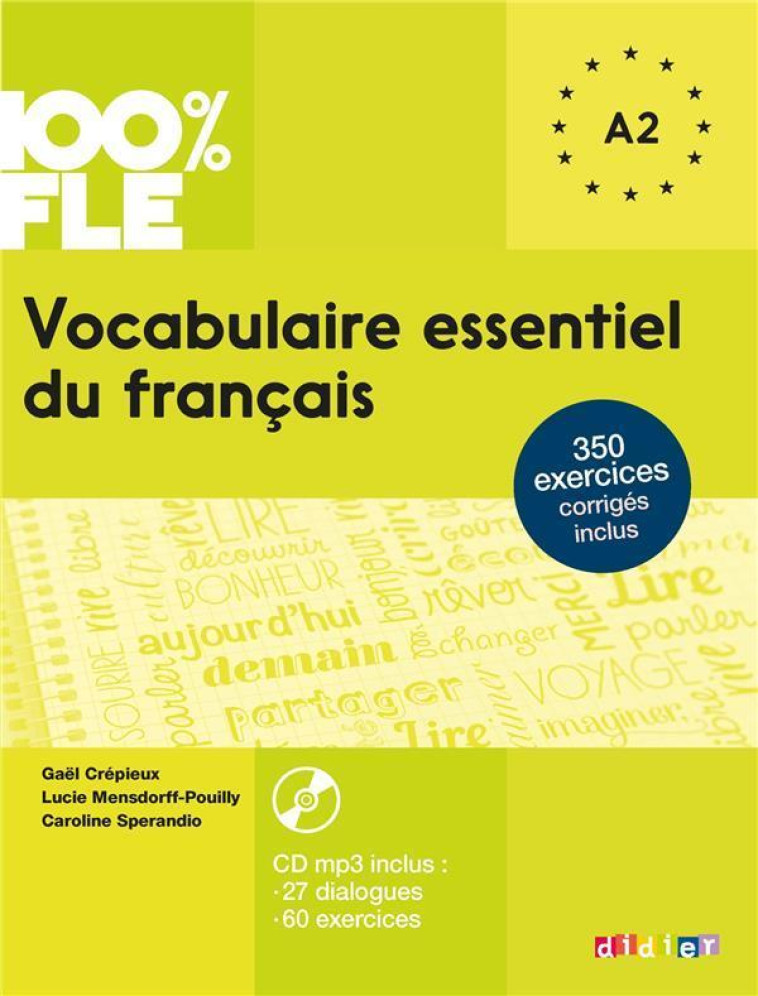 VOCABULAIRE ESSENTIEL DU FRANCAIS NIV. A2  - LIVRE + CD - CREPIEUX GAEL - Didier