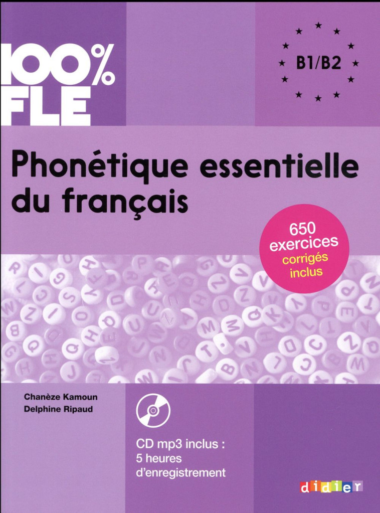 PHONETIQUE ESSENTIELLE DU FRANCAIS NIV. B1/B2 - LIVRE + CD - RIPAUD DELPHINE - Didier