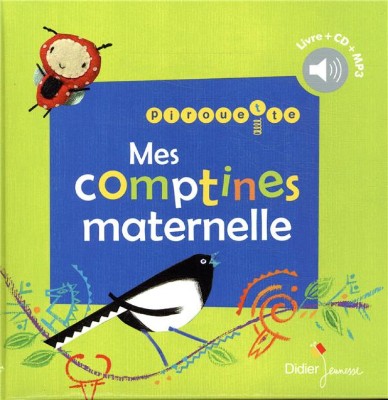 PIROUETTE, MES COMPTINES MATERNELLE - COLLECTIF - DIDIER