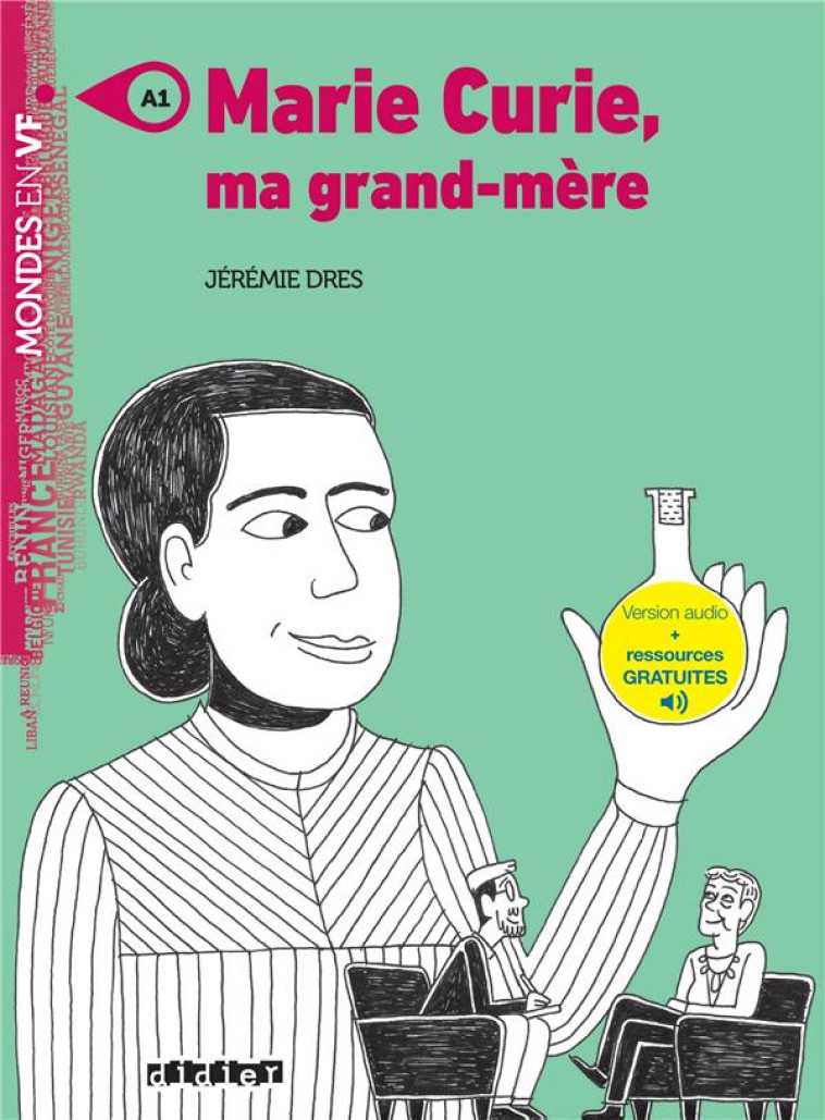 MONDES EN VF - MARIE CURIE, MA GRAND-MERE - NIV. A1 - LIVRE + MP3 - DRES JEREMIE - DIDIER