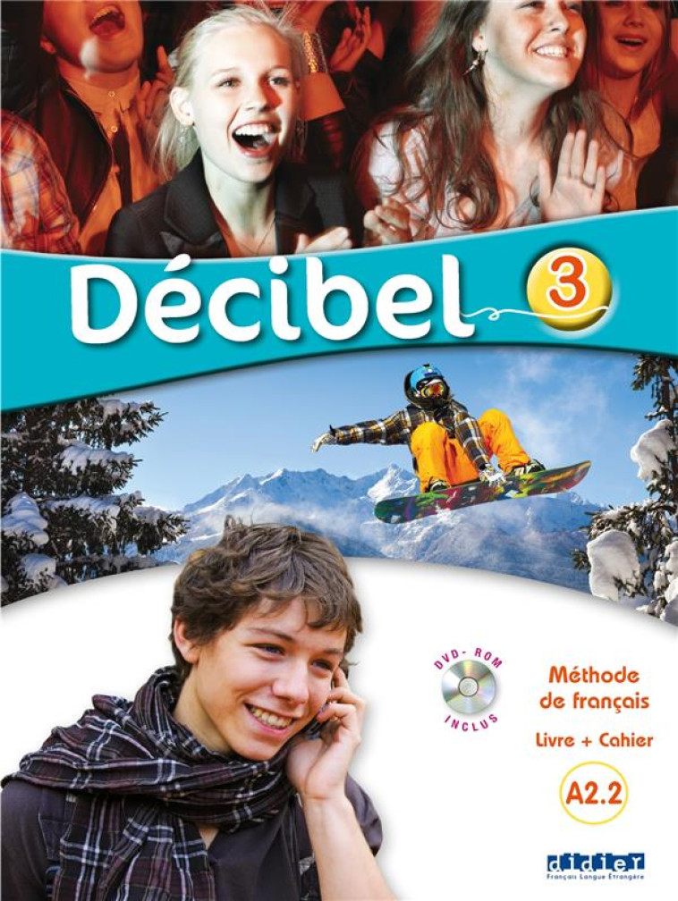 DECIBEL 3 (2019) - TOUT EN 1 - LIVRE + CAHIER + DVDROM - BUTZBACH/FACHE/NUNEZ - DIDIER