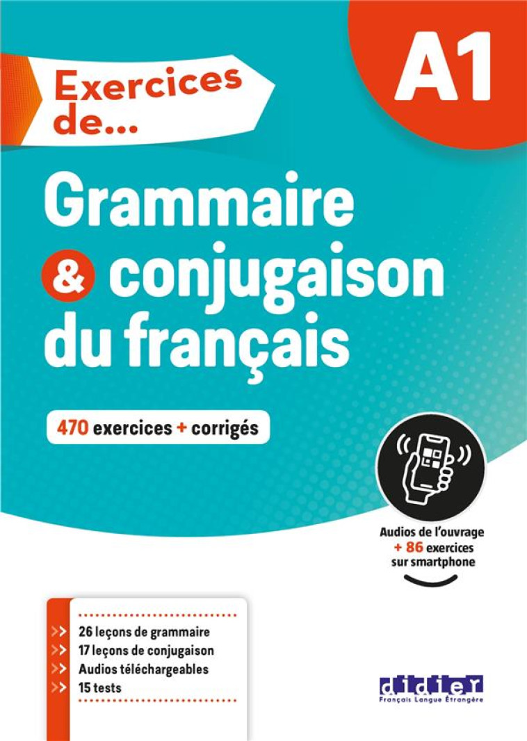 EXERCICES DE... GRAMMAIRE ET CONJUGAISON A1 - LIVRE + DIDIERFLE.APP - FAFA/LOISEAU - DIDIER