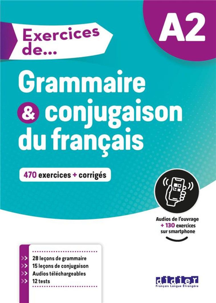 EXERCICES DE... GRAMMAIRE ET CONJUGAISON A2 - LIVRE + DIDIERFLE.APP - GLAUD/LANNIER - DIDIER