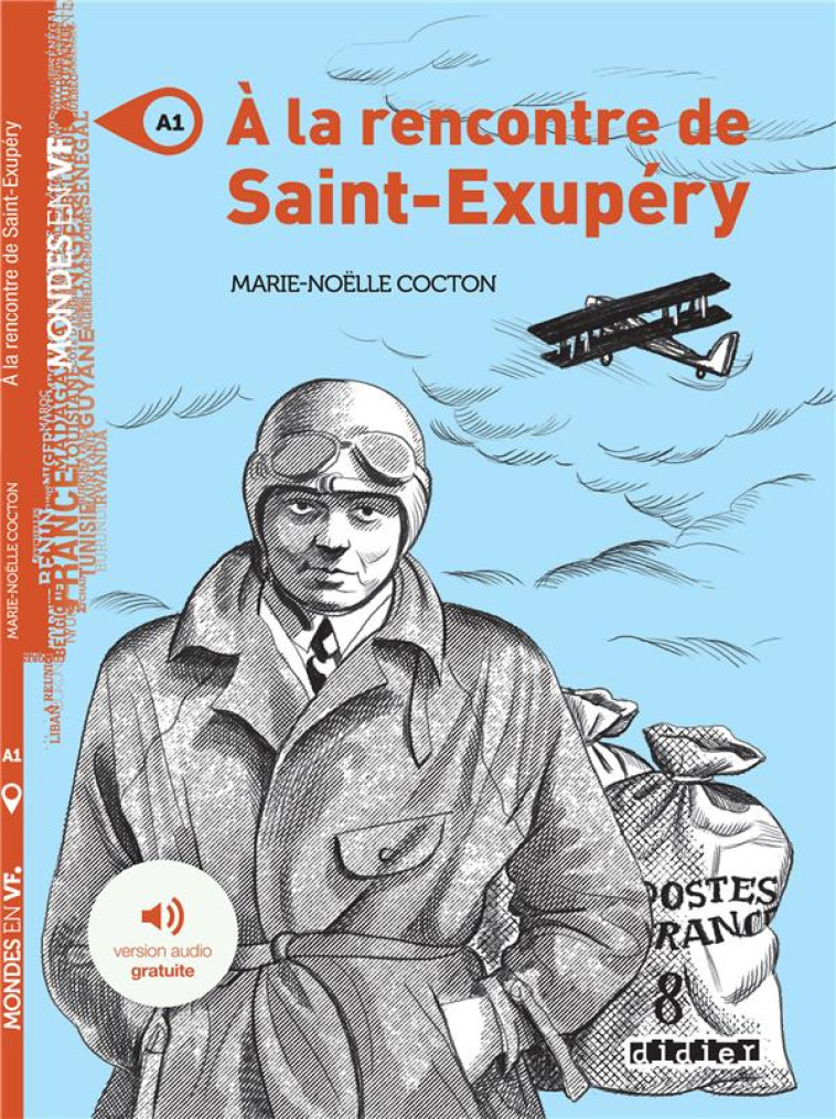 MONDES EN VF -  A LA RENCONTRE DE SAINT-EXUPERY - NIV. A1 - LIVRE + MP3 - COCTON MARIE-NOELLE - DIDIER