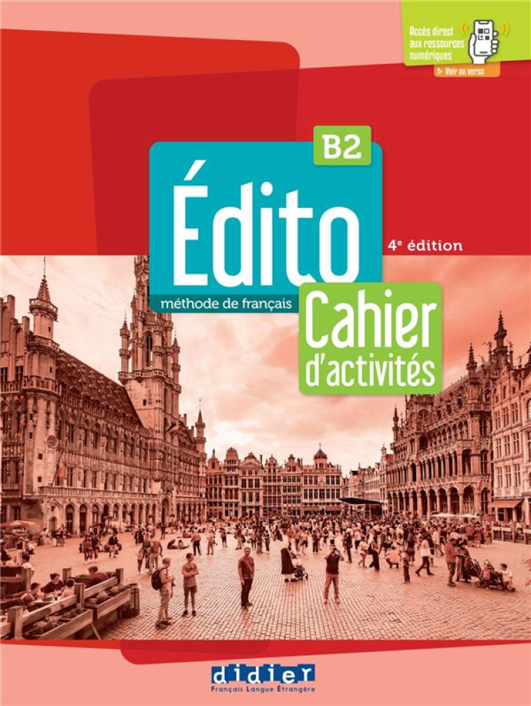 EDITO B2 - EDITION 2022-2024 - CAHIER + DIDIERFLE.APP - HEU/MASPOLI/PERRARD - NC