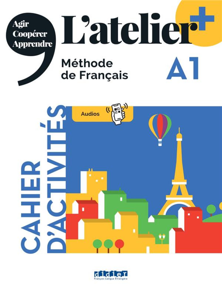 L-ATELIER + A1 - CAHIER + DIDIERFLE.APP - COCTON/POMMIER/RABIN - DIDIER