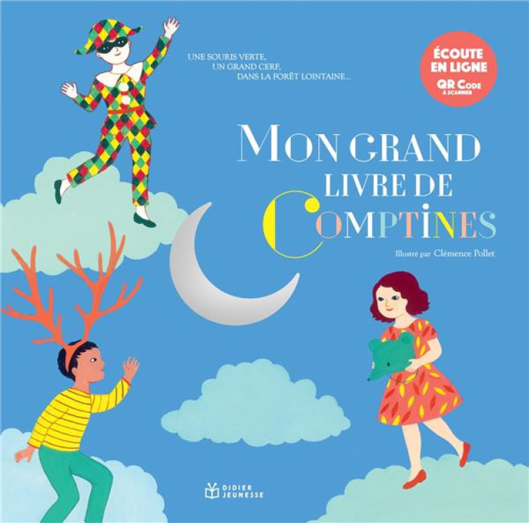 COMPTINES ET CHANSONS - T31 - MON GRAND LIVRE DE COMPTINES - ECOUTE EN LIGNE - PRUAL MATTHIEU - DIDIER