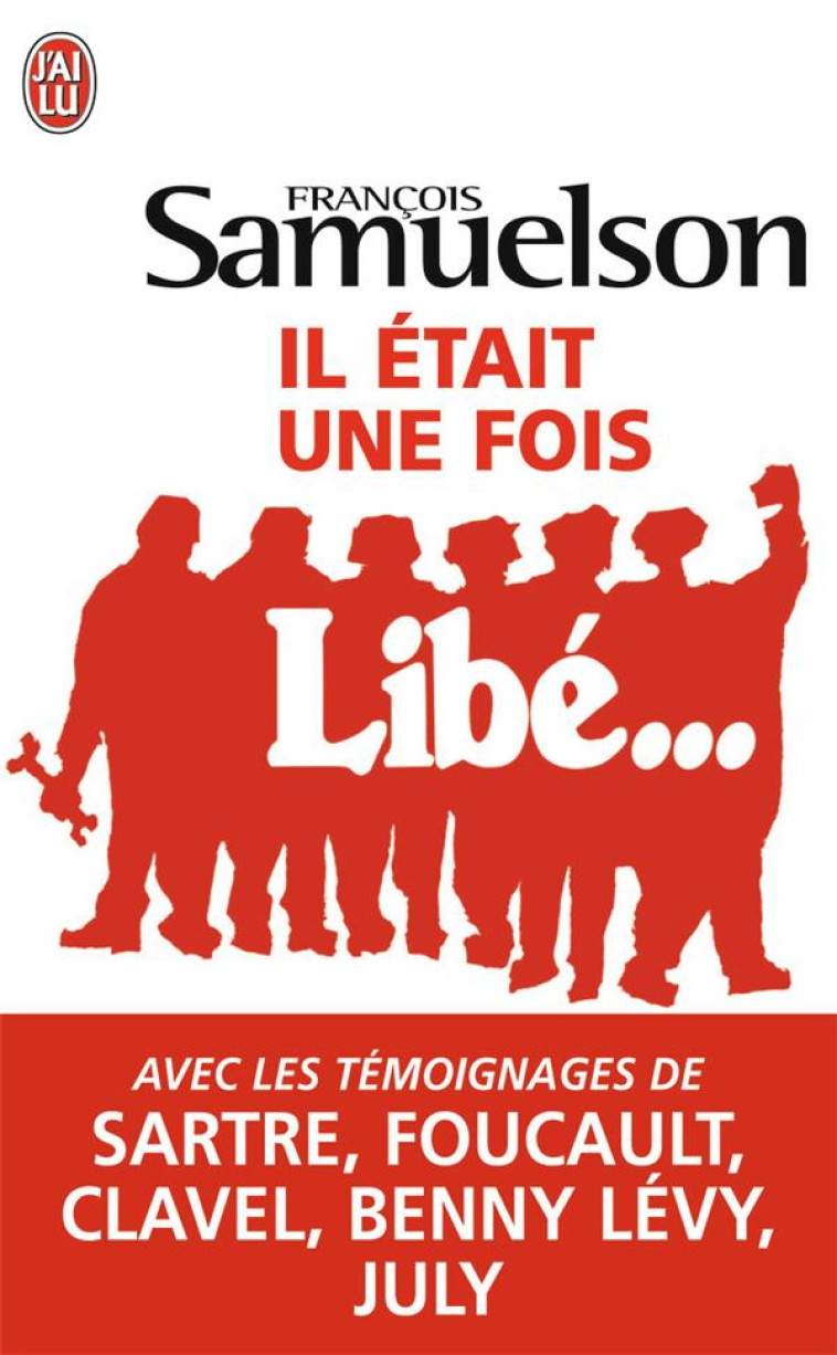 IL ETAIT UNE FOIS LIBE - SAMUELSON/LEVY - J'AI LU