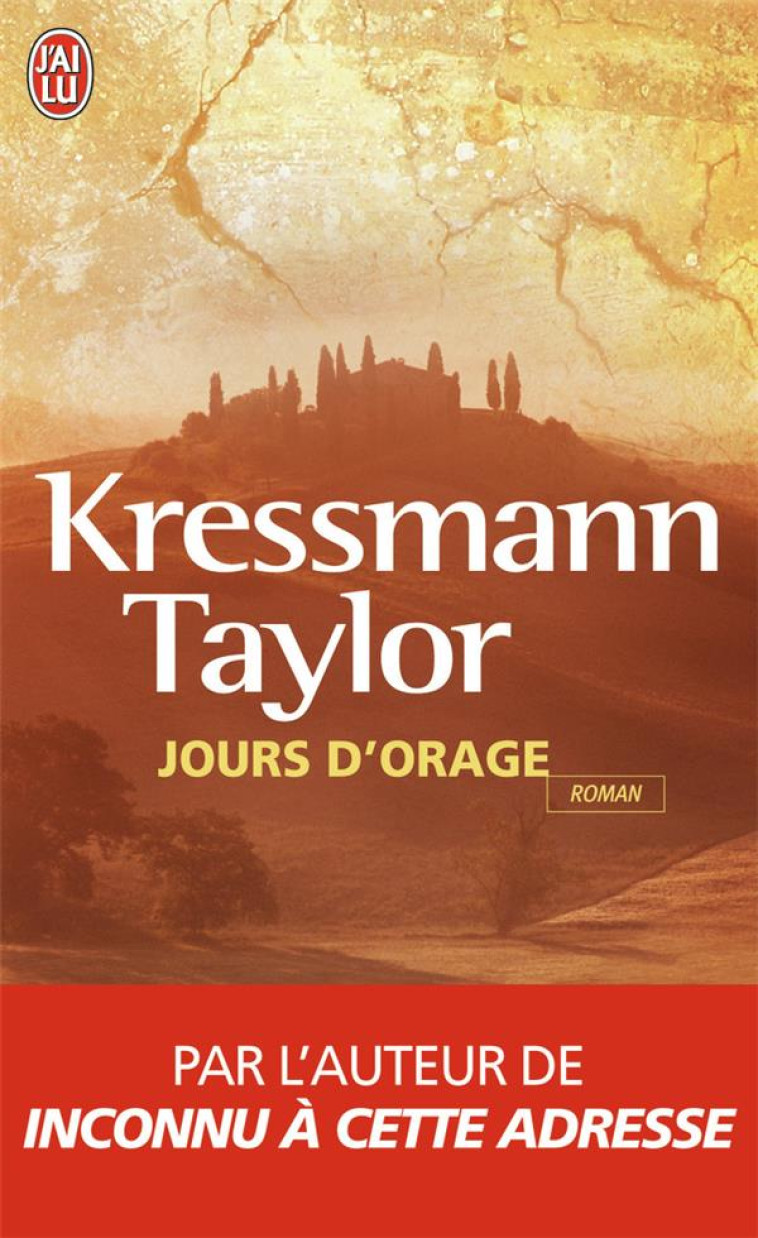 JOURS D-ORAGE - KRESSMANN TAYLOR K. - J'AI LU