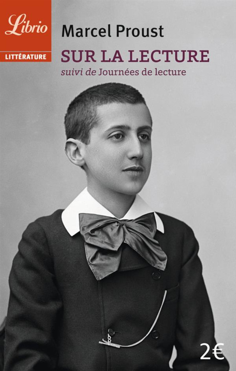 SUR LA LECTURE - SUIVI DE JOURNEES DE LECTURE - PROUST MARCEL - Librio