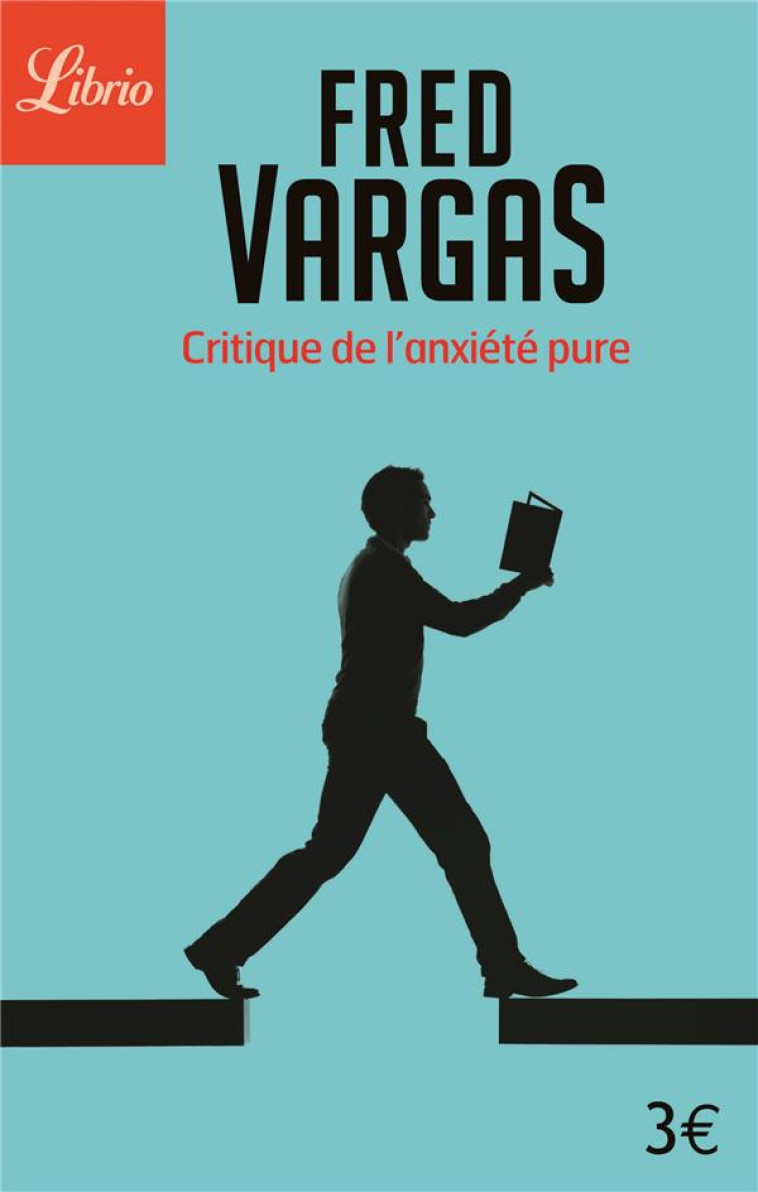 CRITIQUE DE L-ANXIETE PURE - VARGAS FRED - Librio