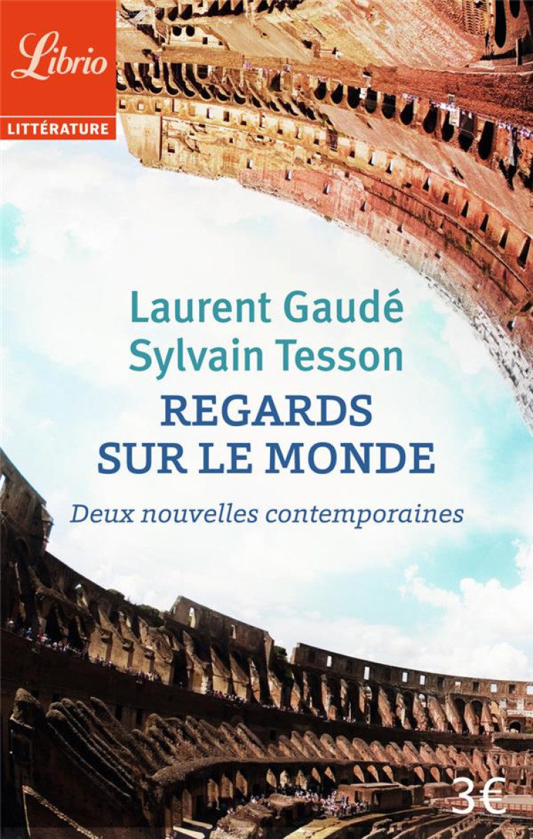 REGARDS SUR LE MONDE - DEUX NOUVELLES CONTEMPORAINES - TESSON/GAUDE - Librio