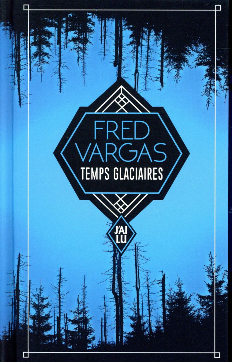 TEMPS GLACIAIRES - VARGAS FRED - J'ai lu