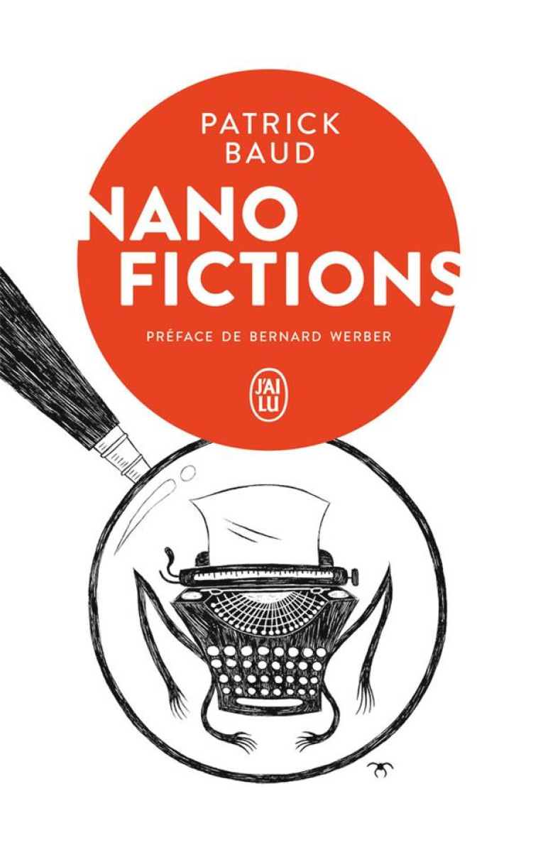 NANOFICTIONS - BAUD/WERBER/SACRE - J'AI LU