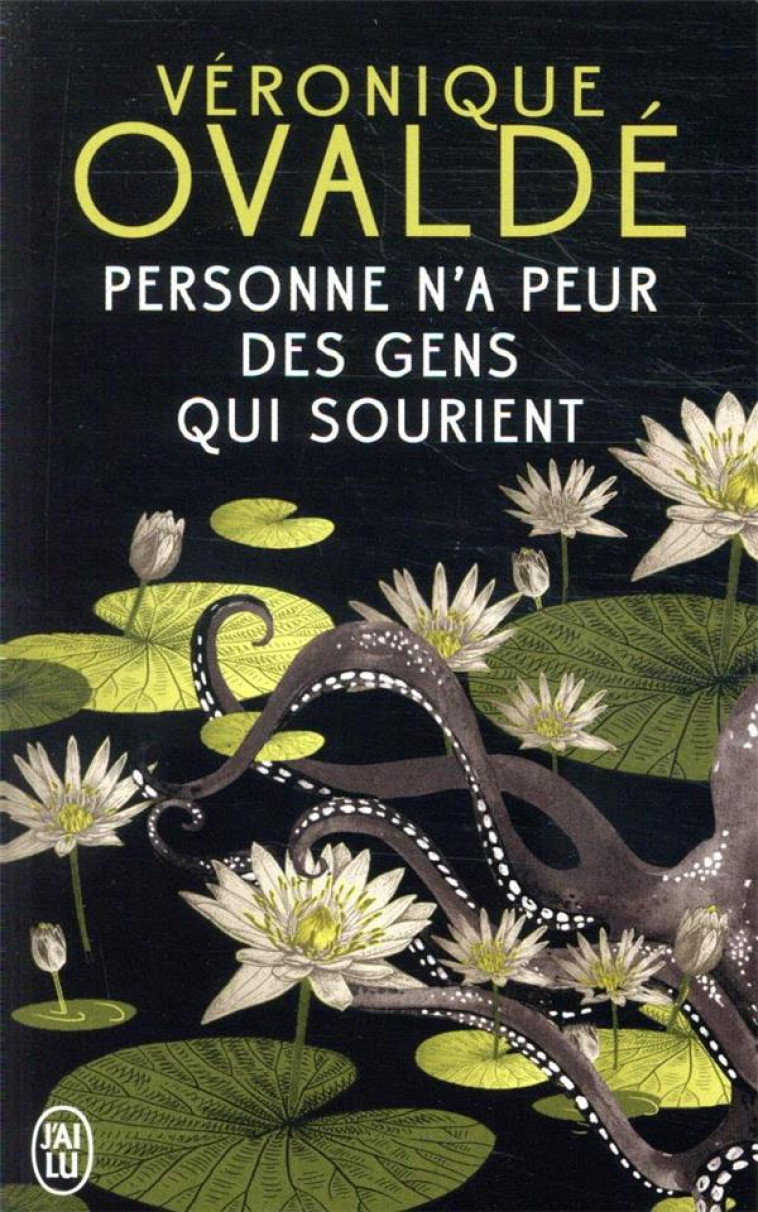 PERSONNE N-A PEUR DES GENS QUI SOURIENT - OVALDE VERONIQUE - J'AI LU