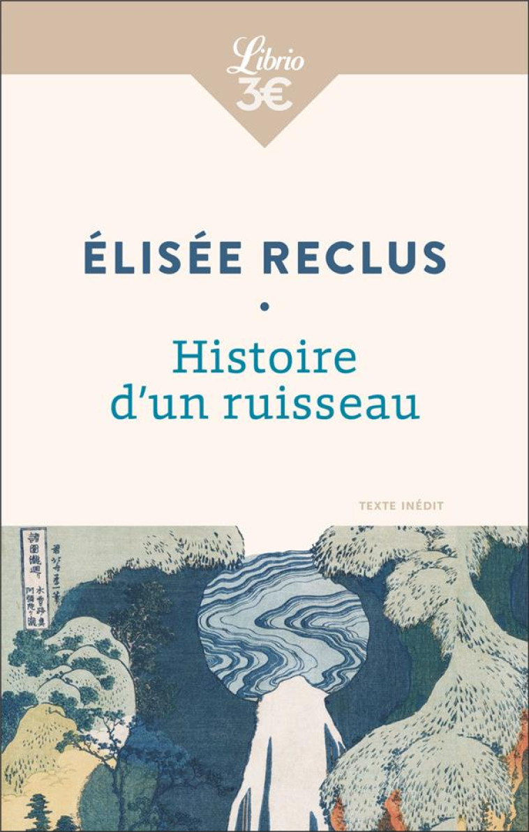 HISTOIRE D-UN RUISSEAU - RECLUS ELISEE - J'AI LU