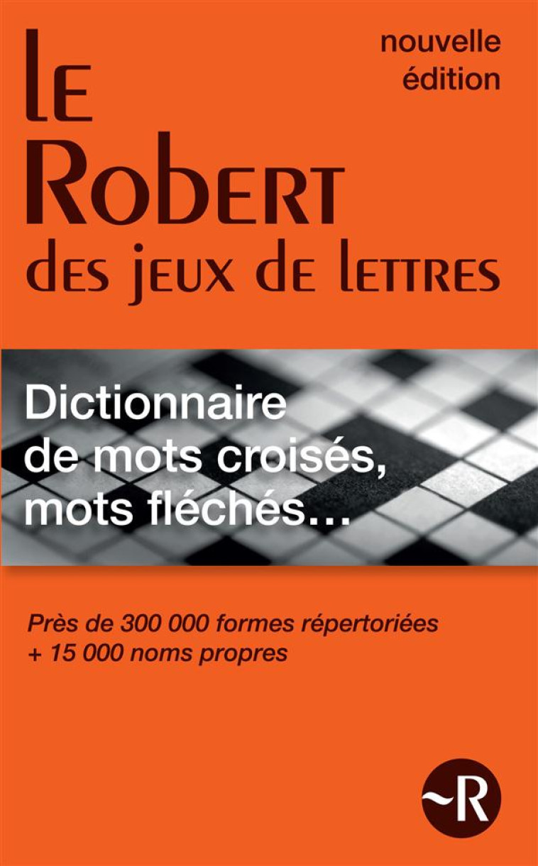 LE ROBERT DES JEUX DE LETTRES - DICTIONNAIRE DES MOTS CROISES ET MOTS FLECHES POCHE - COLLECTIF - Le Robert