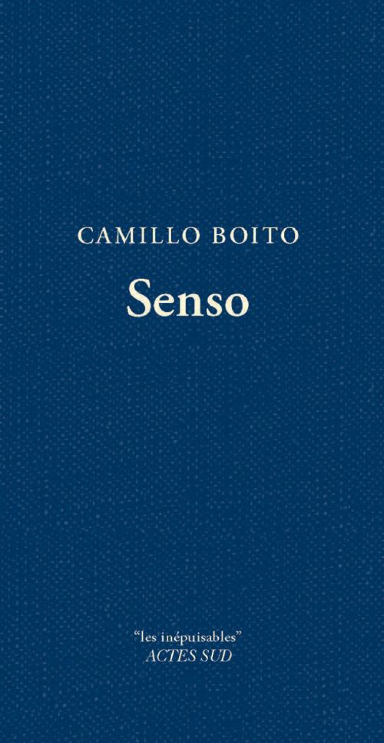 SENSO - BOITO CAMILLO - Actes Sud