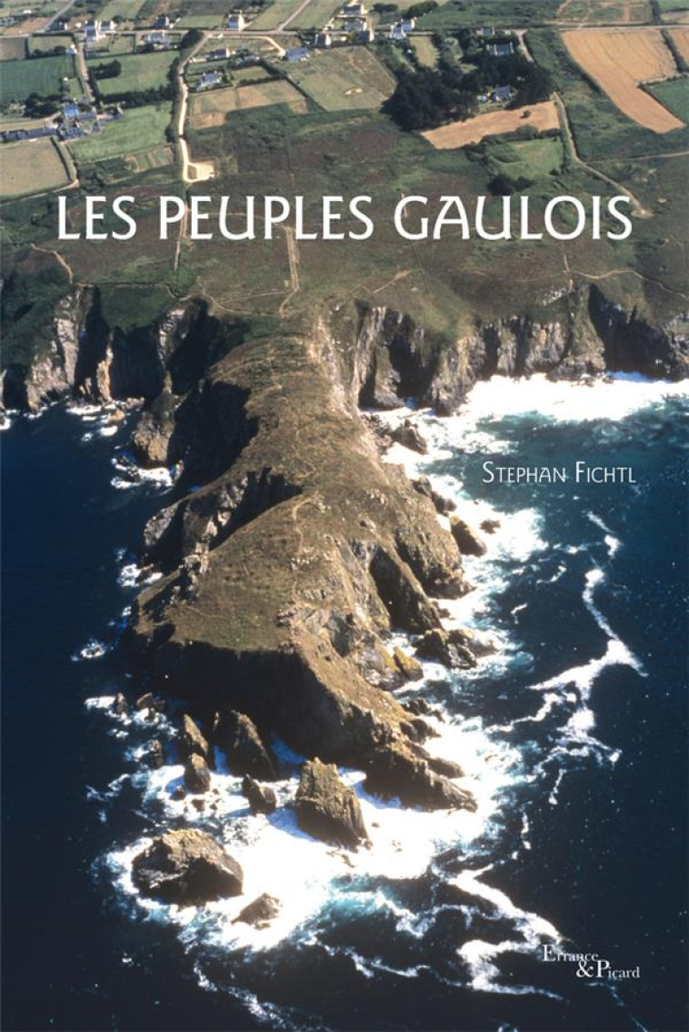 LES PEUPLES GAULOIS - FICHTL STEFAN - ACTES SUD