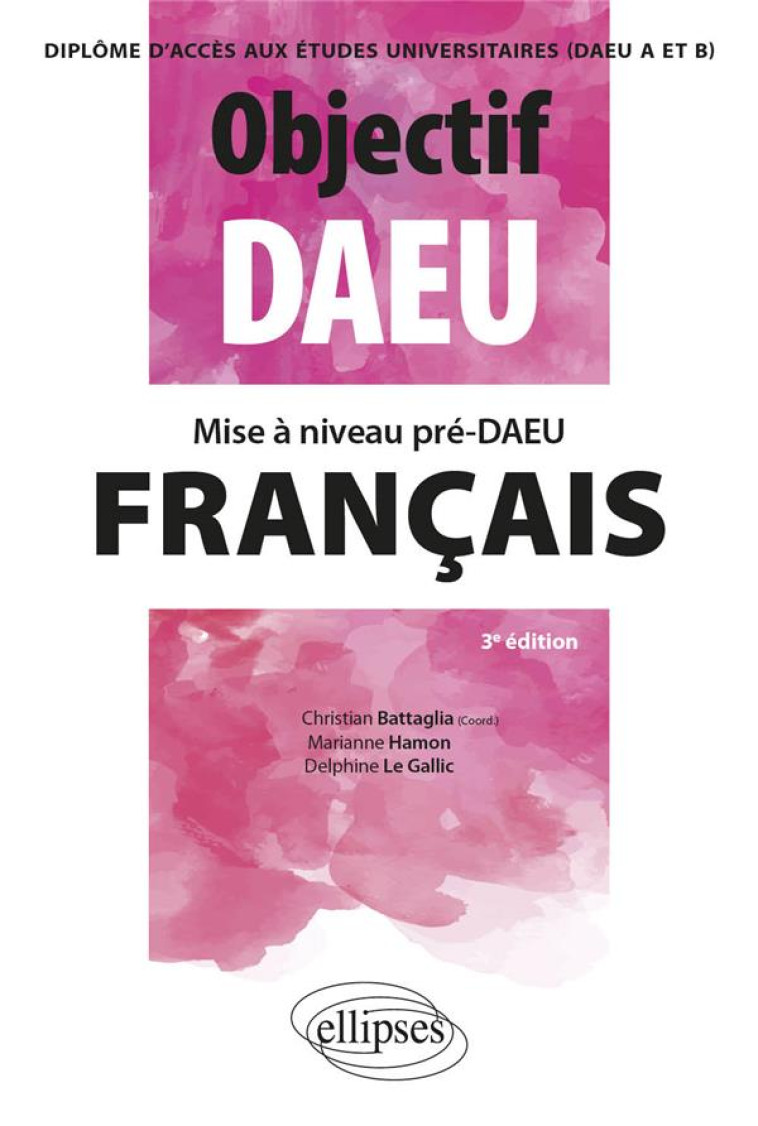 MISE A NIVEAU PRE-DAEU FRANCAIS - BATTAGLIA/HAMON - ELLIPSES MARKET