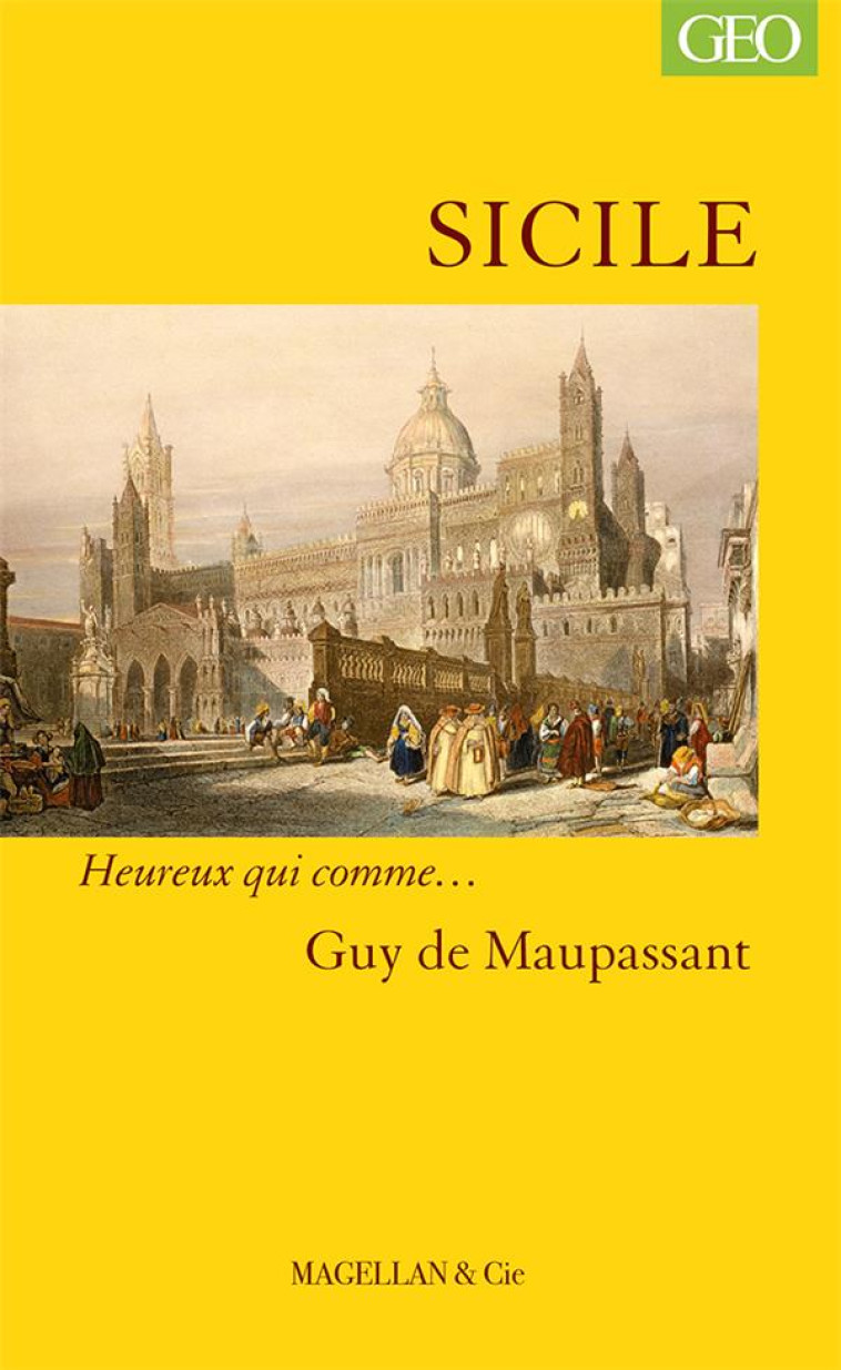 SICILE - MAUPASSANT GUY DE - MAGELLAN ET CIE