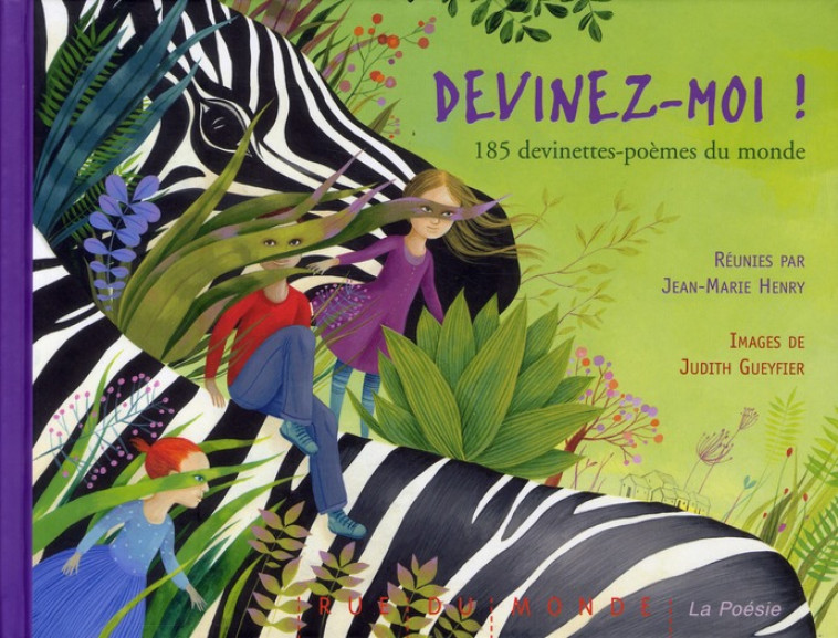 DEVINEZ-MOI ! - HENRY/GUEYFIER - RUE DU MONDE