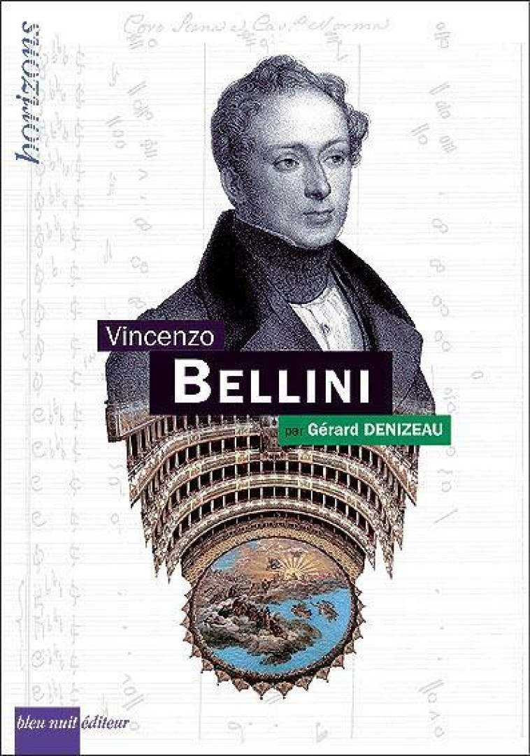 BELLINI, VINCENZO - DENIZEAU GERARD - BLEU NUIT