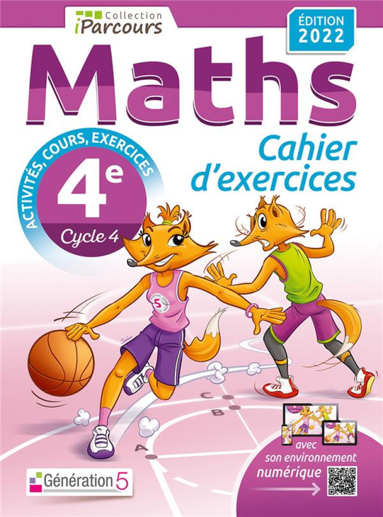 CAHIER D-EXERCICES IPARCOURS MATHS 4E AVEC COURS (EDITION 2022) - HACHE - GENERATION 5