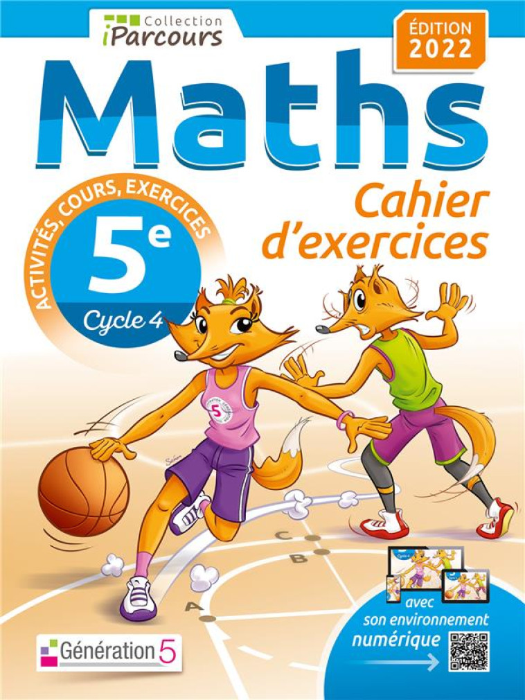 CAHIER D-EXERCICES IPARCOURS MATHS 5E AVEC COURS (EDITION 2022) - HACHE - GENERATION 5