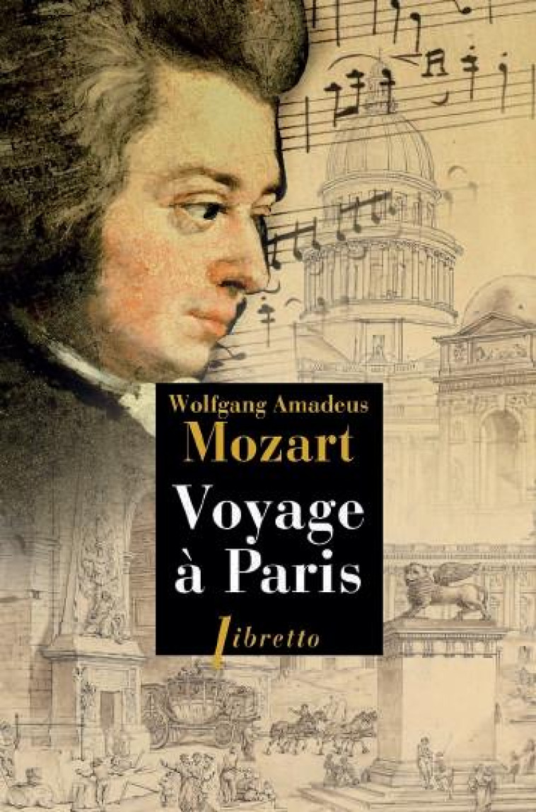 VOYAGE A PARIS - MOZART W A. - LIBRETTO