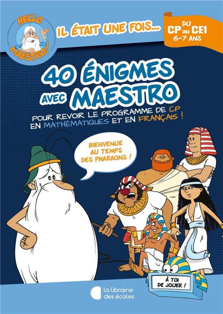 HELLO MAESTRO ! 40 ENIGMES AVEC MAESTRO CP-CE1 - HOULOU-GARCIA A. - ECOLES PARIS