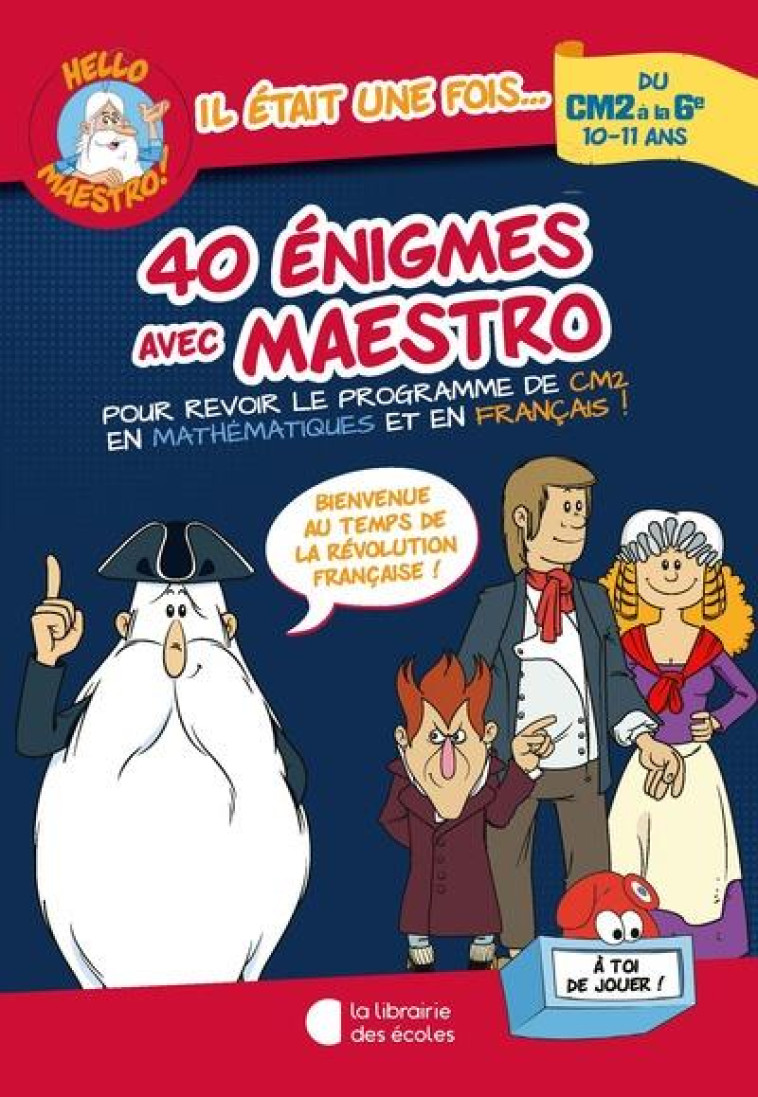 HELLO MAESTRO ! 40 ENIGMES AVEC MAESTRO CM2-6E - HOULOU-GARCIA A. - ECOLES PARIS