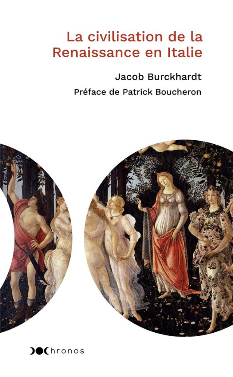 LA CIVILISATION DE LA RENAISSANCE EN ITALIE - BURCKHARDT JACOB - Nouveau Monde éditions