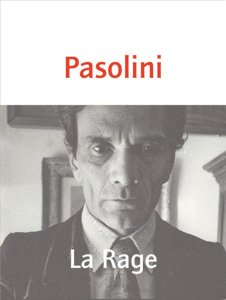 LA RAGE - PASOLINI/COURTOIS - NOUS