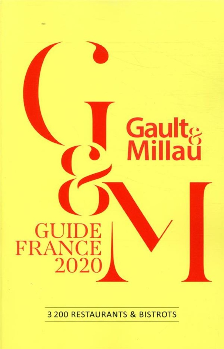 GUIDE FRANCE 2020 - 3200 RESTAURANTS ET BISTROTS - COLLECTIF GAULTETMIL - GAULT MILLAU