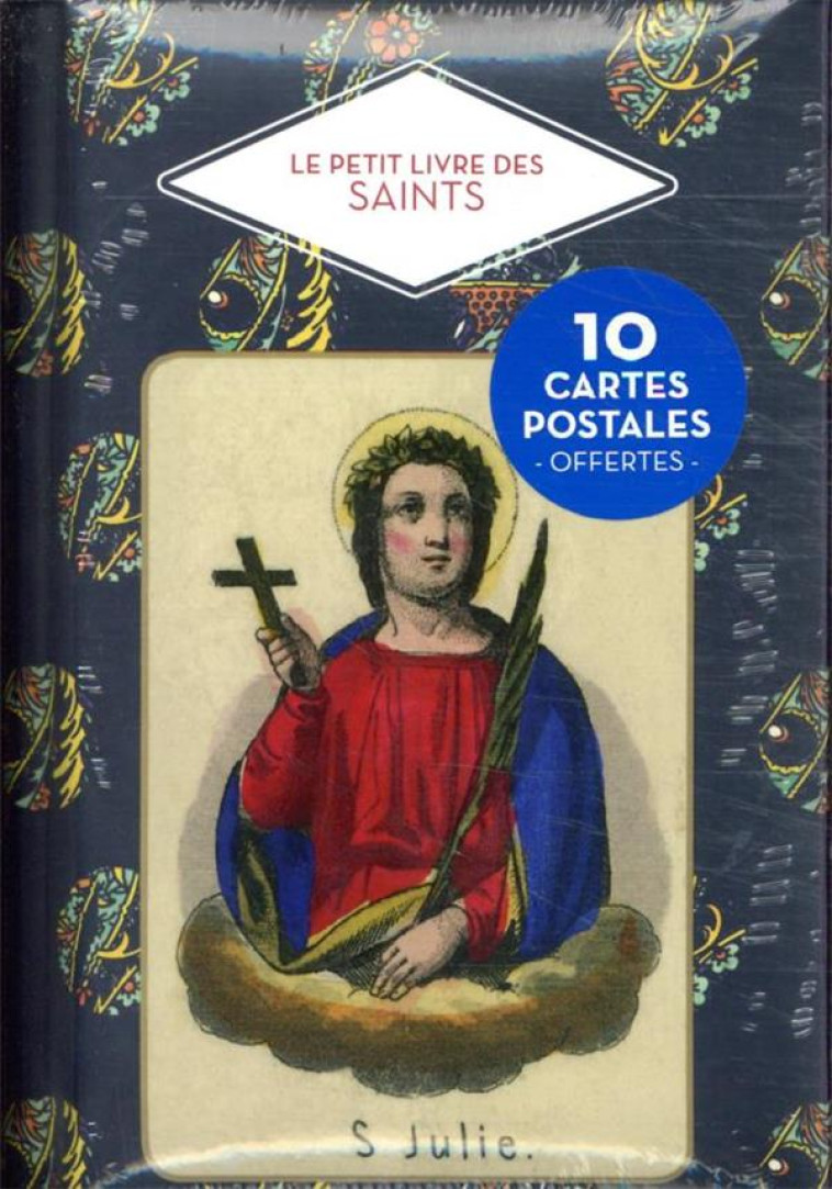 LE PETIT LIVRE DES SAINTS + CARTES POSTALES - BARRELY CHRISTINE - PAPIER CADEAU