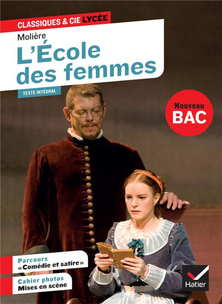 L-ECOLE DES FEMMES - SUIVI D-UN PARCOURS  COMEDIE ET SATIRE - MOLIERE - HATIER SCOLAIRE